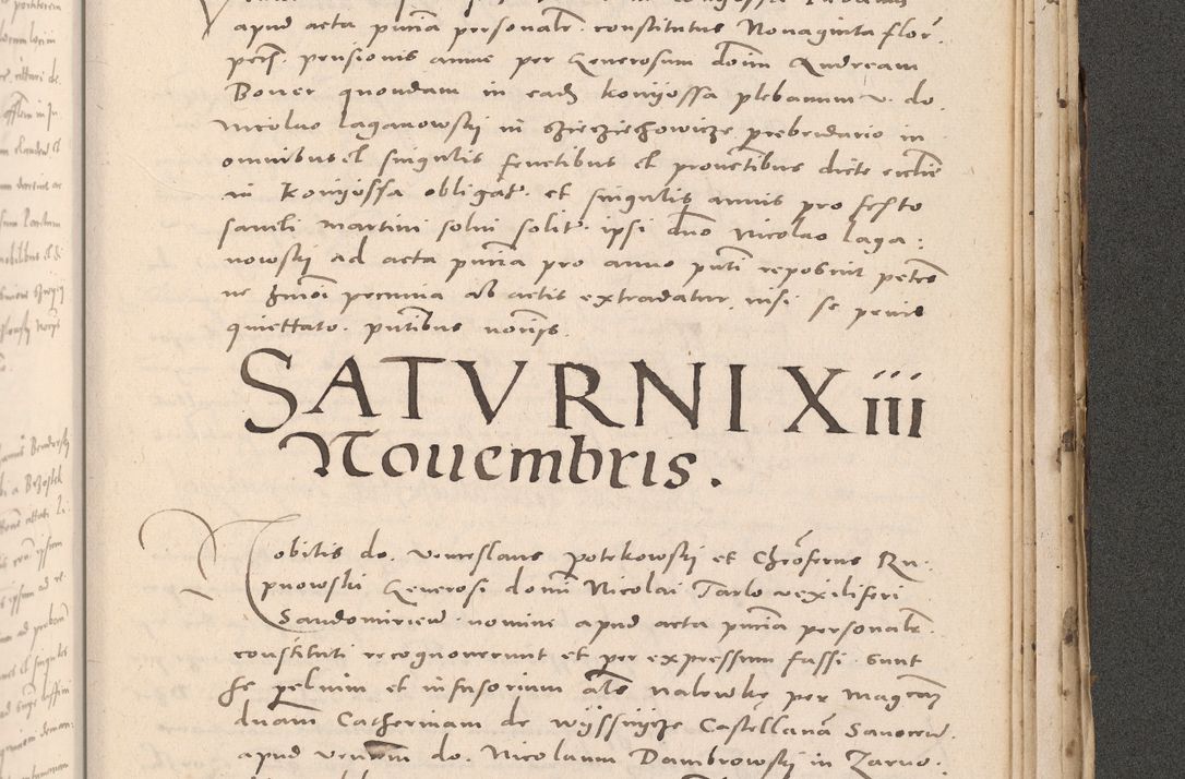 Zdjęcie nr 1039 dla obiektu archiwalnego: Acta actorum causarum, sententiarum tam diffinitivarum quam interloquutoriarum, decretorum, obligationum, quietationum et constitutionum procuratorum coram reverendo domino Stanislao Schlomovski praeposito Calissiensi, archidiacono Sandecensi, canonico vicarioque in spiritualibus generali Cracocoviensi ad annum Domini millesimum quingentesimum quinquagesimum sextum, cuius indicatio quatuor decima, pontificatus sanctissimi in Christo patris domini Pauli divina providencia pape quarti anno ipsius