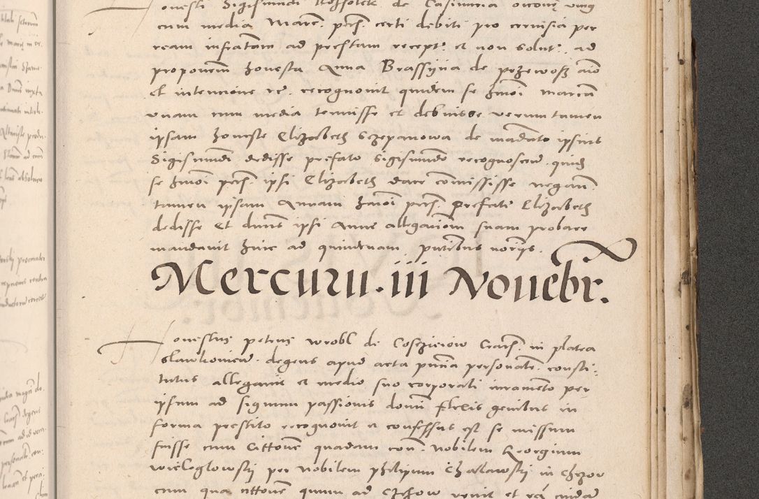 Zdjęcie nr 1033 dla obiektu archiwalnego: Acta actorum causarum, sententiarum tam diffinitivarum quam interloquutoriarum, decretorum, obligationum, quietationum et constitutionum procuratorum coram reverendo domino Stanislao Schlomovski praeposito Calissiensi, archidiacono Sandecensi, canonico vicarioque in spiritualibus generali Cracocoviensi ad annum Domini millesimum quingentesimum quinquagesimum sextum, cuius indicatio quatuor decima, pontificatus sanctissimi in Christo patris domini Pauli divina providencia pape quarti anno ipsius