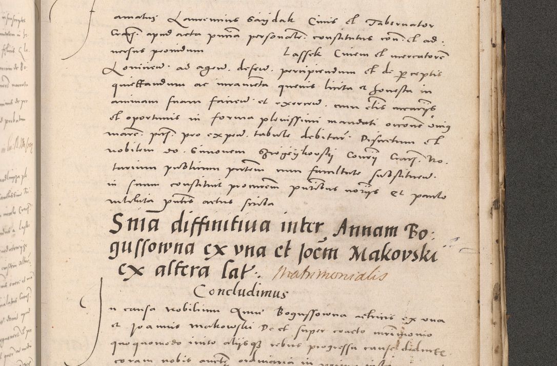 Zdjęcie nr 1071 dla obiektu archiwalnego: Acta actorum causarum, sententiarum tam diffinitivarum quam interloquutoriarum, decretorum, obligationum, quietationum et constitutionum procuratorum coram reverendo domino Stanislao Schlomovski praeposito Calissiensi, archidiacono Sandecensi, canonico vicarioque in spiritualibus generali Cracocoviensi ad annum Domini millesimum quingentesimum quinquagesimum sextum, cuius indicatio quatuor decima, pontificatus sanctissimi in Christo patris domini Pauli divina providencia pape quarti anno ipsius