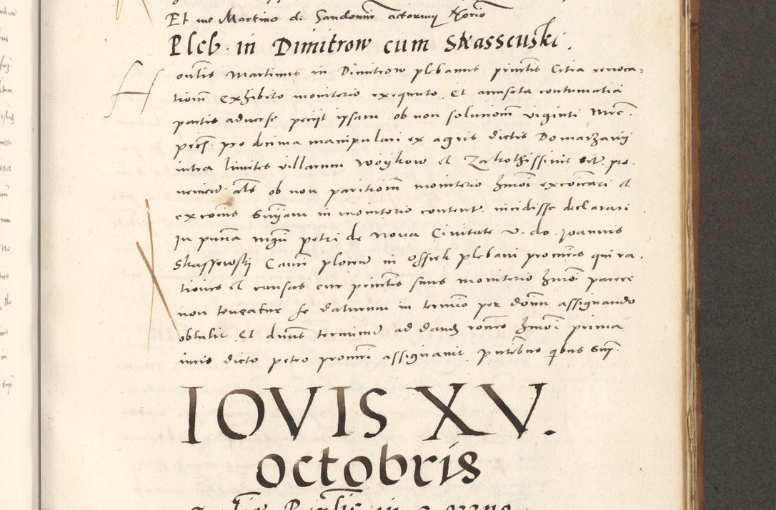 Zdjęcie nr 762 dla obiektu archiwalnego: Acta actorum, sententiarum tam diffinitivarum quam interloquutoriarum, decretorum, obligationum, quietationum et constitutionum procuratorum coram reverendo domino Andrea Przeczlauski scholastico vicarioque in spiritualibus generali Cracoviensi, ad annum Domini millesimum quingentesimum sexagesimum primum, cuius inditio quarta, pontidicatus Pii quarti, annus secundus, poeliciter sequuntur