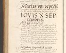 Zdjęcie nr 729 dla obiektu archiwalnego: Acta actorum, sententiarum tam diffinitivarum quam interloquutoriarum, decretorum, obligationum, quietationum et constitutionum procuratorum coram reverendo domino Andrea Przeczlauski scholastico vicarioque in spiritualibus generali Cracoviensi, ad annum Domini millesimum quingentesimum sexagesimum primum, cuius inditio quarta, pontidicatus Pii quarti, annus secundus, poeliciter sequuntur