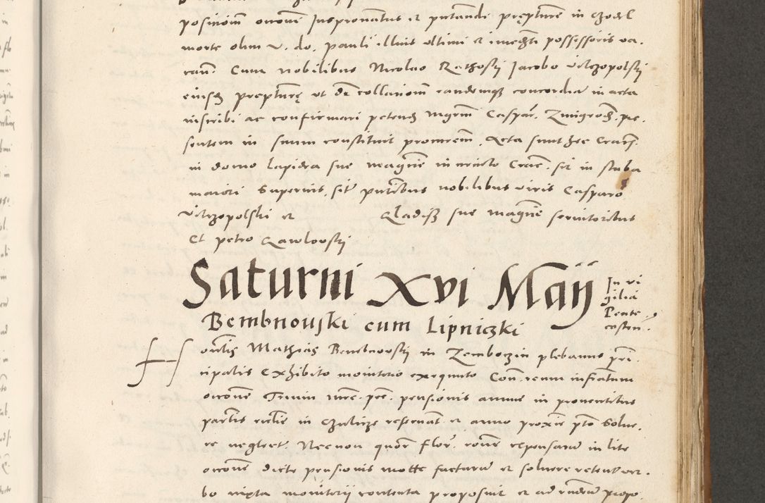 Zdjęcie nr 604 dla obiektu archiwalnego: Acta actorum, sententiarum tam diffinitivarum quam interloquutoriarum, decretorum, obligationum, quietationum et constitutionum procuratorum coram reverendo domino Andrea Przeczlauski scholastico vicarioque in spiritualibus generali Cracoviensi, ad annum Domini millesimum quingentesimum sexagesimum primum, cuius inditio quarta, pontidicatus Pii quarti, annus secundus, poeliciter sequuntur