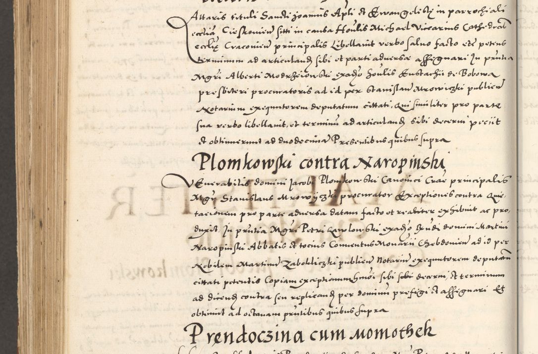 Zdjęcie nr 1185 dla obiektu archiwalnego: Acta actorum, sententiarum tam diffinitivarum quam interloquutoriarum, decretorum, obligationum, quietationum et constitutionum procuratorum coram reverendo domino Andrea Przeczlauski scholastico vicarioque in spiritualibus generali Cracoviensi, ad annum Domini millesimum quingentesimum sexagesimum primum, cuius inditio quarta, pontidicatus Pii quarti, annus secundus, poeliciter sequuntur
