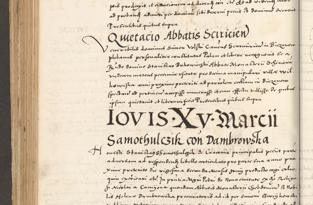 Zdjęcie nr 1169 dla obiektu archiwalnego: Acta actorum, sententiarum tam diffinitivarum quam interloquutoriarum, decretorum, obligationum, quietationum et constitutionum procuratorum coram reverendo domino Andrea Przeczlauski scholastico vicarioque in spiritualibus generali Cracoviensi, ad annum Domini millesimum quingentesimum sexagesimum primum, cuius inditio quarta, pontidicatus Pii quarti, annus secundus, poeliciter sequuntur