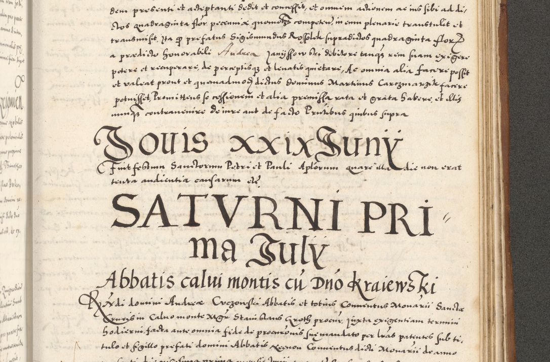 Zdjęcie nr 1086 dla obiektu archiwalnego: Acta actorum, sententiarum tam diffinitivarum quam interloquutoriarum, decretorum, obligationum, quietationum et constitutionum procuratorum coram reverendo domino Andrea Przeczlauski scholastico vicarioque in spiritualibus generali Cracoviensi, ad annum Domini millesimum quingentesimum sexagesimum primum, cuius inditio quarta, pontidicatus Pii quarti, annus secundus, poeliciter sequuntur