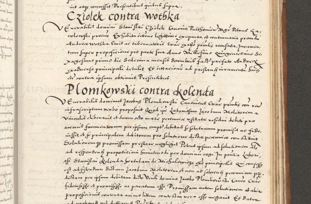 Zdjęcie nr 1088 dla obiektu archiwalnego: Acta actorum, sententiarum tam diffinitivarum quam interloquutoriarum, decretorum, obligationum, quietationum et constitutionum procuratorum coram reverendo domino Andrea Przeczlauski scholastico vicarioque in spiritualibus generali Cracoviensi, ad annum Domini millesimum quingentesimum sexagesimum primum, cuius inditio quarta, pontidicatus Pii quarti, annus secundus, poeliciter sequuntur