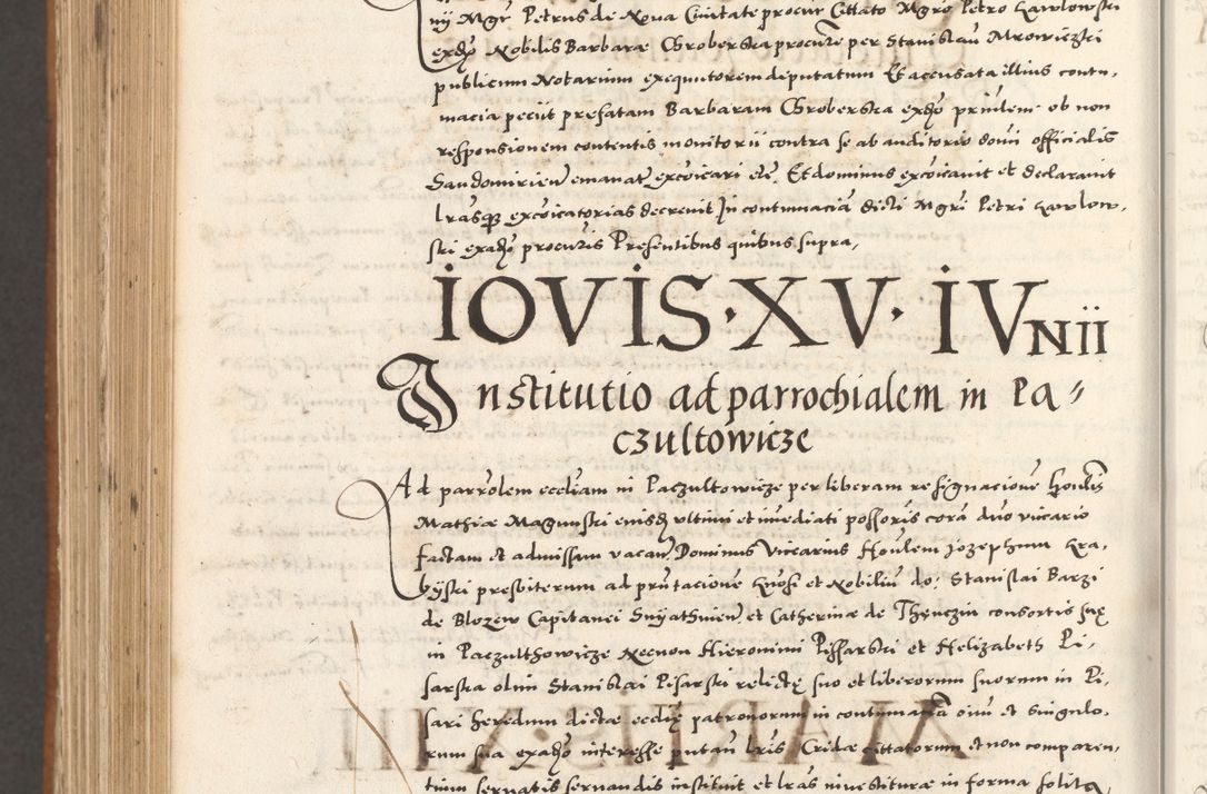 Zdjęcie nr 1079 dla obiektu archiwalnego: Acta actorum, sententiarum tam diffinitivarum quam interloquutoriarum, decretorum, obligationum, quietationum et constitutionum procuratorum coram reverendo domino Andrea Przeczlauski scholastico vicarioque in spiritualibus generali Cracoviensi, ad annum Domini millesimum quingentesimum sexagesimum primum, cuius inditio quarta, pontidicatus Pii quarti, annus secundus, poeliciter sequuntur