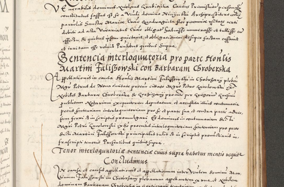 Zdjęcie nr 1070 dla obiektu archiwalnego: Acta actorum, sententiarum tam diffinitivarum quam interloquutoriarum, decretorum, obligationum, quietationum et constitutionum procuratorum coram reverendo domino Andrea Przeczlauski scholastico vicarioque in spiritualibus generali Cracoviensi, ad annum Domini millesimum quingentesimum sexagesimum primum, cuius inditio quarta, pontidicatus Pii quarti, annus secundus, poeliciter sequuntur