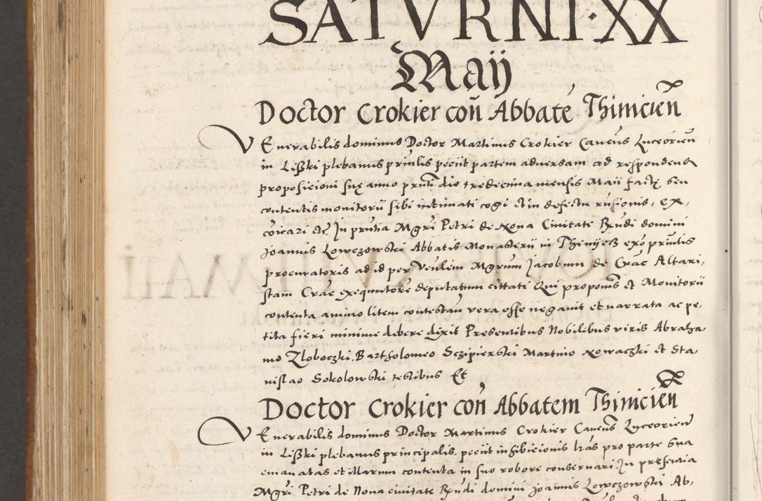 Zdjęcie nr 1069 dla obiektu archiwalnego: Acta actorum, sententiarum tam diffinitivarum quam interloquutoriarum, decretorum, obligationum, quietationum et constitutionum procuratorum coram reverendo domino Andrea Przeczlauski scholastico vicarioque in spiritualibus generali Cracoviensi, ad annum Domini millesimum quingentesimum sexagesimum primum, cuius inditio quarta, pontidicatus Pii quarti, annus secundus, poeliciter sequuntur