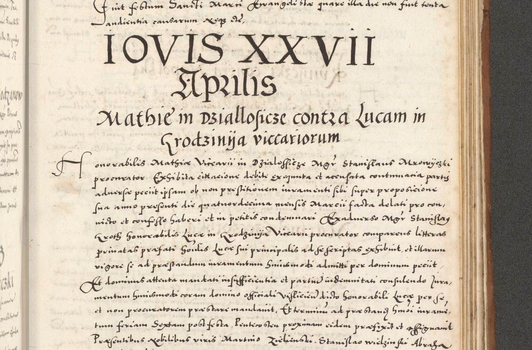 Zdjęcie nr 1058 dla obiektu archiwalnego: Acta actorum, sententiarum tam diffinitivarum quam interloquutoriarum, decretorum, obligationum, quietationum et constitutionum procuratorum coram reverendo domino Andrea Przeczlauski scholastico vicarioque in spiritualibus generali Cracoviensi, ad annum Domini millesimum quingentesimum sexagesimum primum, cuius inditio quarta, pontidicatus Pii quarti, annus secundus, poeliciter sequuntur