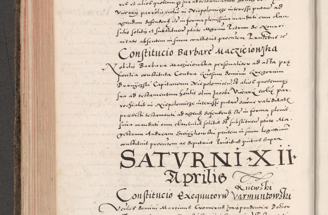 Zdjęcie nr 352 dla obiektu archiwalnego: Acta actorum causarum, sententiarum tam diffinitivarum quam interloquutoriarum, decretorum, obligationum, quietationum, constitutionum procuratorum etc. coram reverendo domino Martino Izdbienski de Russiecz archidiacono Posnaniensi, custode et in spiritualibus vicario generali Cracoviensi, ad annum Domini millesimum quingesimum sexagesimum quintum, cuius indictio octava, pontificatus Pii pape, annus sextus, continuantur