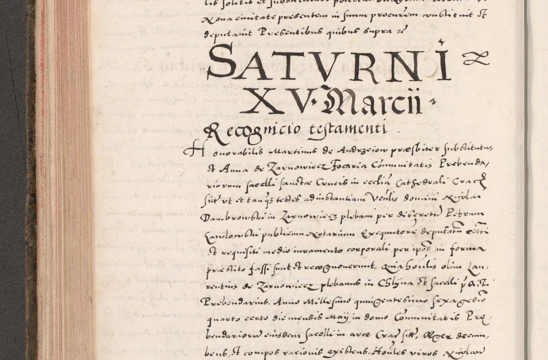 Zdjęcie nr 338 dla obiektu archiwalnego: Acta actorum causarum, sententiarum tam diffinitivarum quam interloquutoriarum, decretorum, obligationum, quietationum, constitutionum procuratorum etc. coram reverendo domino Martino Izdbienski de Russiecz archidiacono Posnaniensi, custode et in spiritualibus vicario generali Cracoviensi, ad annum Domini millesimum quingesimum sexagesimum quintum, cuius indictio octava, pontificatus Pii pape, annus sextus, continuantur