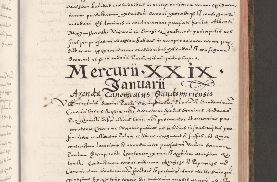 Zdjęcie nr 299 dla obiektu archiwalnego: Acta actorum causarum, sententiarum tam diffinitivarum quam interloquutoriarum, decretorum, obligationum, quietationum, constitutionum procuratorum etc. coram reverendo domino Martino Izdbienski de Russiecz archidiacono Posnaniensi, custode et in spiritualibus vicario generali Cracoviensi, ad annum Domini millesimum quingesimum sexagesimum quintum, cuius indictio octava, pontificatus Pii pape, annus sextus, continuantur