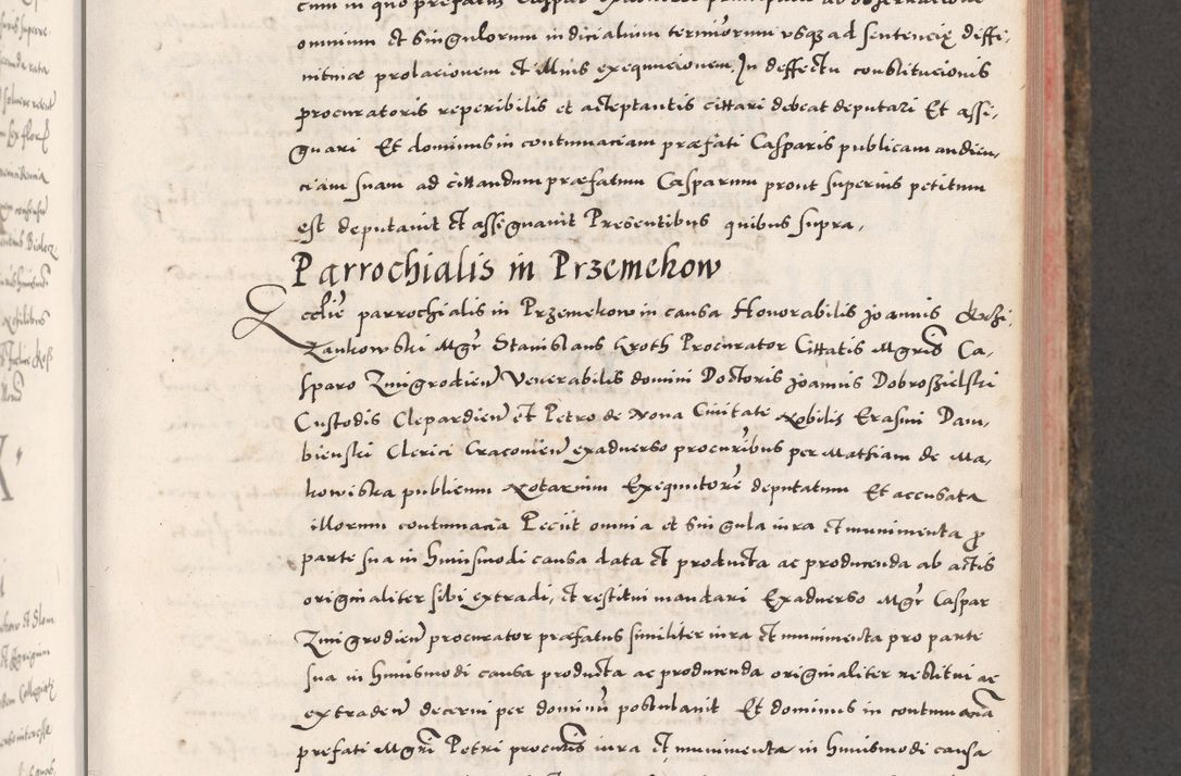 Zdjęcie nr 277 dla obiektu archiwalnego: Acta actorum causarum, sententiarum tam diffinitivarum quam interloquutoriarum, decretorum, obligationum, quietationum, constitutionum procuratorum etc. coram reverendo domino Martino Izdbienski de Russiecz archidiacono Posnaniensi, custode et in spiritualibus vicario generali Cracoviensi, ad annum Domini millesimum quingesimum sexagesimum quintum, cuius indictio octava, pontificatus Pii pape, annus sextus, continuantur