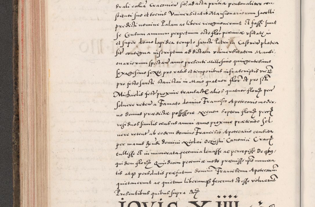Zdjęcie nr 258 dla obiektu archiwalnego: Acta actorum causarum, sententiarum tam diffinitivarum quam interloquutoriarum, decretorum, obligationum, quietationum, constitutionum procuratorum etc. coram reverendo domino Martino Izdbienski de Russiecz archidiacono Posnaniensi, custode et in spiritualibus vicario generali Cracoviensi, ad annum Domini millesimum quingesimum sexagesimum quintum, cuius indictio octava, pontificatus Pii pape, annus sextus, continuantur