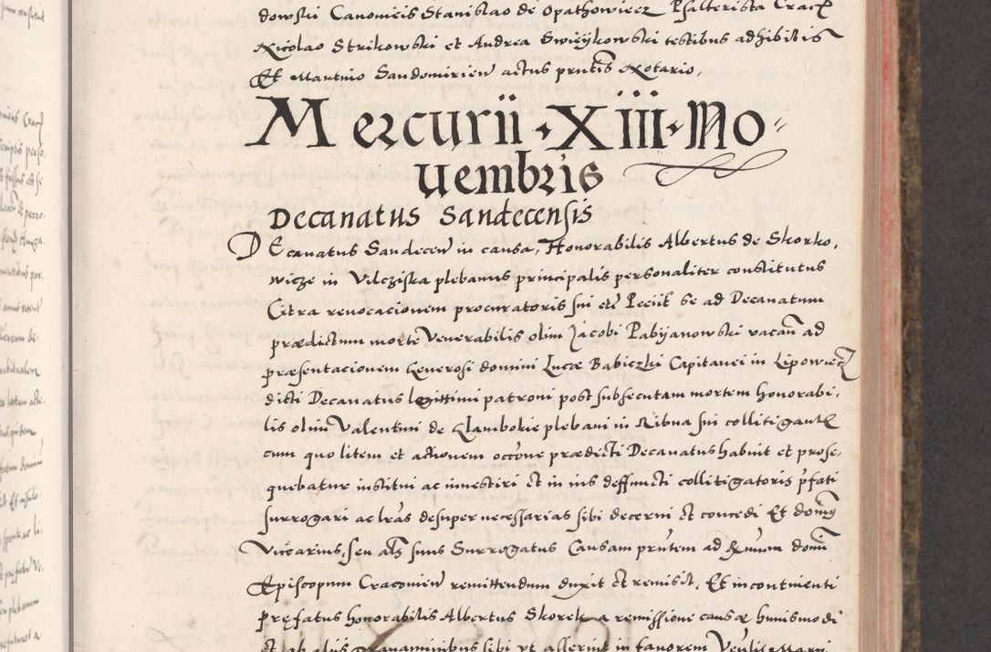 Zdjęcie nr 257 dla obiektu archiwalnego: Acta actorum causarum, sententiarum tam diffinitivarum quam interloquutoriarum, decretorum, obligationum, quietationum, constitutionum procuratorum etc. coram reverendo domino Martino Izdbienski de Russiecz archidiacono Posnaniensi, custode et in spiritualibus vicario generali Cracoviensi, ad annum Domini millesimum quingesimum sexagesimum quintum, cuius indictio octava, pontificatus Pii pape, annus sextus, continuantur
