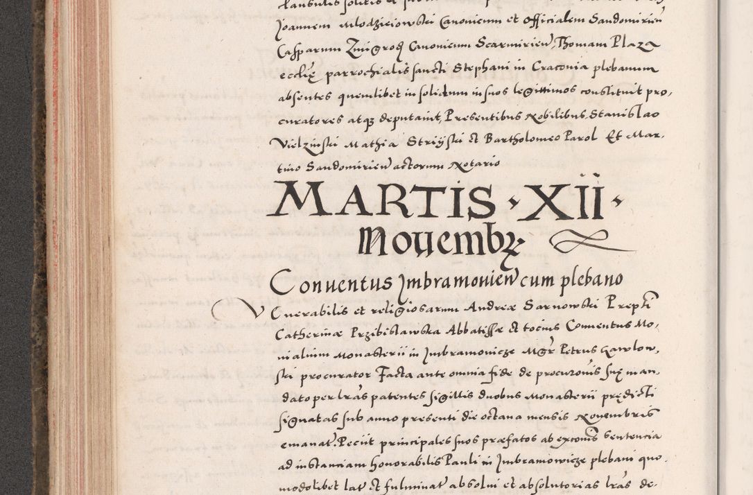 Zdjęcie nr 254 dla obiektu archiwalnego: Acta actorum causarum, sententiarum tam diffinitivarum quam interloquutoriarum, decretorum, obligationum, quietationum, constitutionum procuratorum etc. coram reverendo domino Martino Izdbienski de Russiecz archidiacono Posnaniensi, custode et in spiritualibus vicario generali Cracoviensi, ad annum Domini millesimum quingesimum sexagesimum quintum, cuius indictio octava, pontificatus Pii pape, annus sextus, continuantur