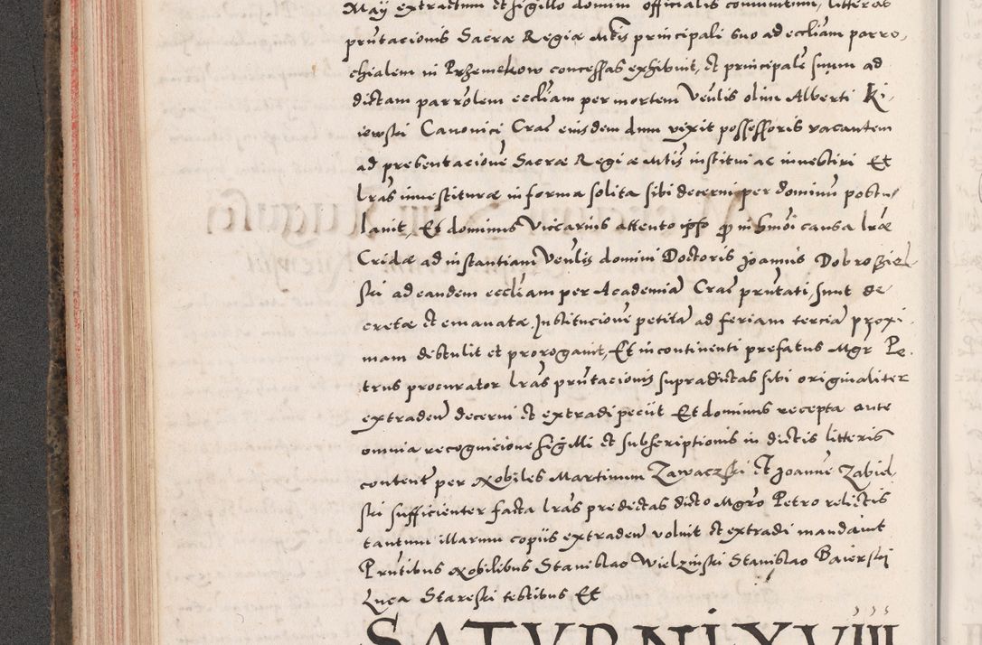 Zdjęcie nr 214 dla obiektu archiwalnego: Acta actorum causarum, sententiarum tam diffinitivarum quam interloquutoriarum, decretorum, obligationum, quietationum, constitutionum procuratorum etc. coram reverendo domino Martino Izdbienski de Russiecz archidiacono Posnaniensi, custode et in spiritualibus vicario generali Cracoviensi, ad annum Domini millesimum quingesimum sexagesimum quintum, cuius indictio octava, pontificatus Pii pape, annus sextus, continuantur