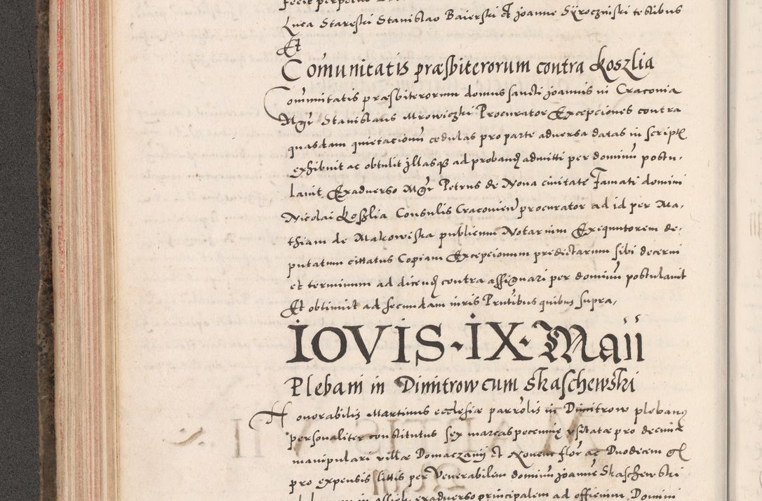 Zdjęcie nr 184 dla obiektu archiwalnego: Acta actorum causarum, sententiarum tam diffinitivarum quam interloquutoriarum, decretorum, obligationum, quietationum, constitutionum procuratorum etc. coram reverendo domino Martino Izdbienski de Russiecz archidiacono Posnaniensi, custode et in spiritualibus vicario generali Cracoviensi, ad annum Domini millesimum quingesimum sexagesimum quintum, cuius indictio octava, pontificatus Pii pape, annus sextus, continuantur