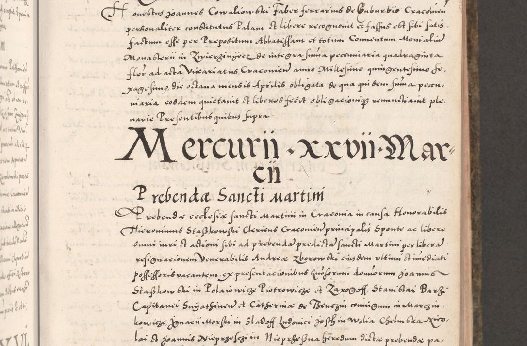 Zdjęcie nr 169 dla obiektu archiwalnego: Acta actorum causarum, sententiarum tam diffinitivarum quam interloquutoriarum, decretorum, obligationum, quietationum, constitutionum procuratorum etc. coram reverendo domino Martino Izdbienski de Russiecz archidiacono Posnaniensi, custode et in spiritualibus vicario generali Cracoviensi, ad annum Domini millesimum quingesimum sexagesimum quintum, cuius indictio octava, pontificatus Pii pape, annus sextus, continuantur