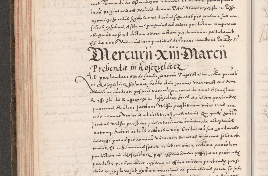 Zdjęcie nr 162 dla obiektu archiwalnego: Acta actorum causarum, sententiarum tam diffinitivarum quam interloquutoriarum, decretorum, obligationum, quietationum, constitutionum procuratorum etc. coram reverendo domino Martino Izdbienski de Russiecz archidiacono Posnaniensi, custode et in spiritualibus vicario generali Cracoviensi, ad annum Domini millesimum quingesimum sexagesimum quintum, cuius indictio octava, pontificatus Pii pape, annus sextus, continuantur
