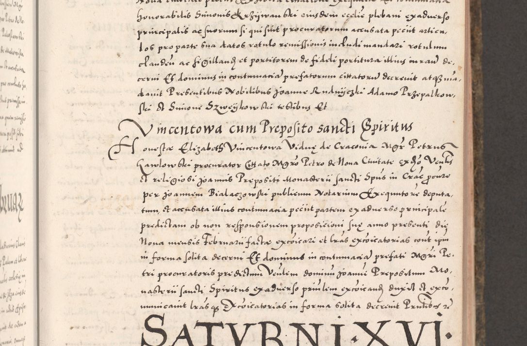 Zdjęcie nr 151 dla obiektu archiwalnego: Acta actorum causarum, sententiarum tam diffinitivarum quam interloquutoriarum, decretorum, obligationum, quietationum, constitutionum procuratorum etc. coram reverendo domino Martino Izdbienski de Russiecz archidiacono Posnaniensi, custode et in spiritualibus vicario generali Cracoviensi, ad annum Domini millesimum quingesimum sexagesimum quintum, cuius indictio octava, pontificatus Pii pape, annus sextus, continuantur