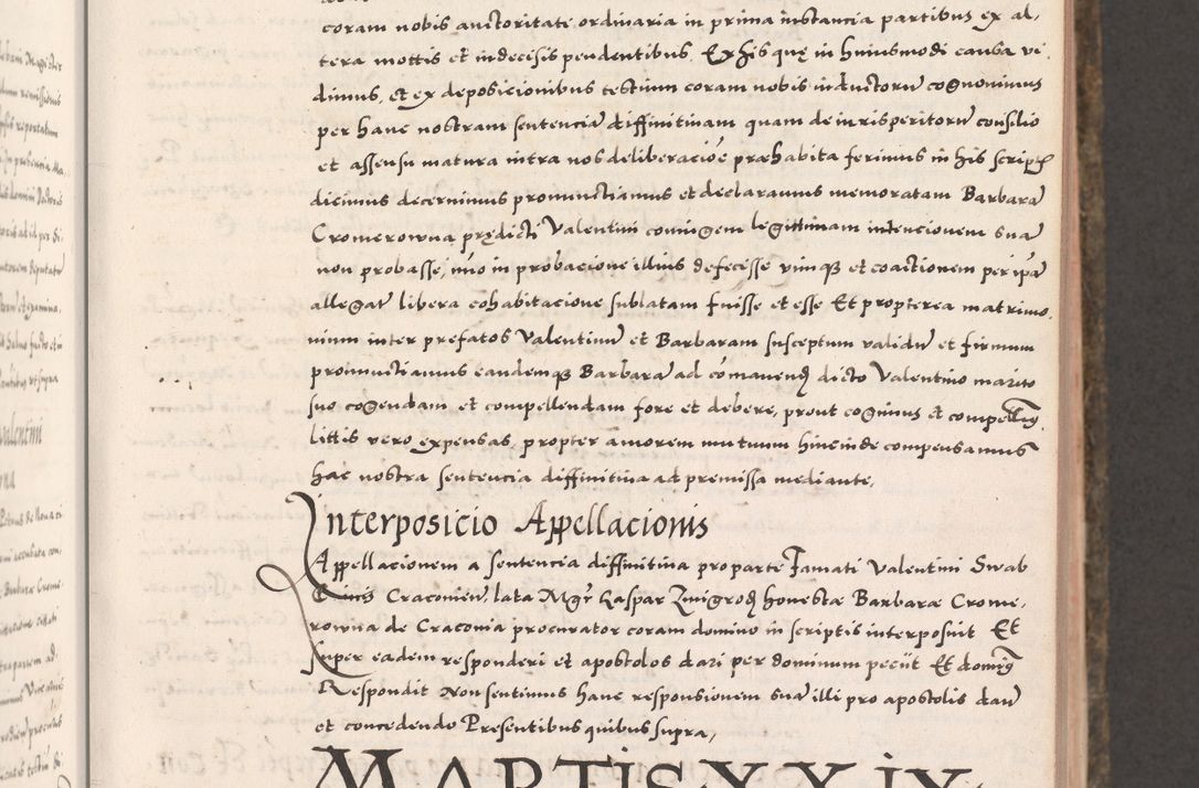 Zdjęcie nr 137 dla obiektu archiwalnego: Acta actorum causarum, sententiarum tam diffinitivarum quam interloquutoriarum, decretorum, obligationum, quietationum, constitutionum procuratorum etc. coram reverendo domino Martino Izdbienski de Russiecz archidiacono Posnaniensi, custode et in spiritualibus vicario generali Cracoviensi, ad annum Domini millesimum quingesimum sexagesimum quintum, cuius indictio octava, pontificatus Pii pape, annus sextus, continuantur