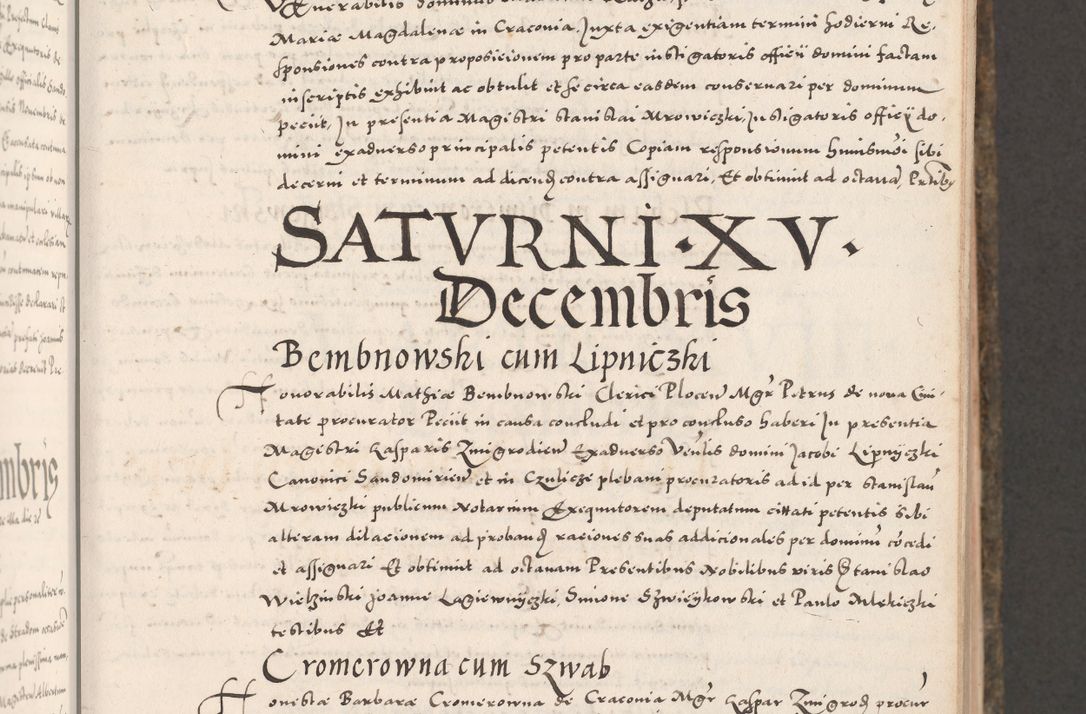 Zdjęcie nr 97 dla obiektu archiwalnego: Acta actorum causarum, sententiarum tam diffinitivarum quam interloquutoriarum, decretorum, obligationum, quietationum, constitutionum procuratorum etc. coram reverendo domino Martino Izdbienski de Russiecz archidiacono Posnaniensi, custode et in spiritualibus vicario generali Cracoviensi, ad annum Domini millesimum quingesimum sexagesimum quintum, cuius indictio octava, pontificatus Pii pape, annus sextus, continuantur