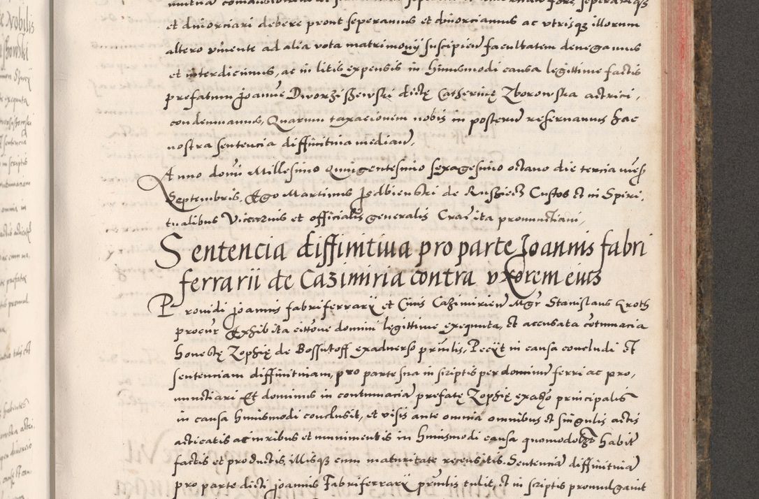 Zdjęcie nr 777 dla obiektu archiwalnego: Acta actorum causarum, sententiarum tam diffinitivarum quam interloquutoriarum, decretorum, obligationum, quietationum, constitutionum procuratorum etc. coram reverendo domino Martino Izdbienski de Russiecz archidiacono Posnaniensi, custode et in spiritualibus vicario generali Cracoviensi, ad annum Domini millesimum quingesimum sexagesimum quintum, cuius indictio octava, pontificatus Pii pape, annus sextus, continuantur