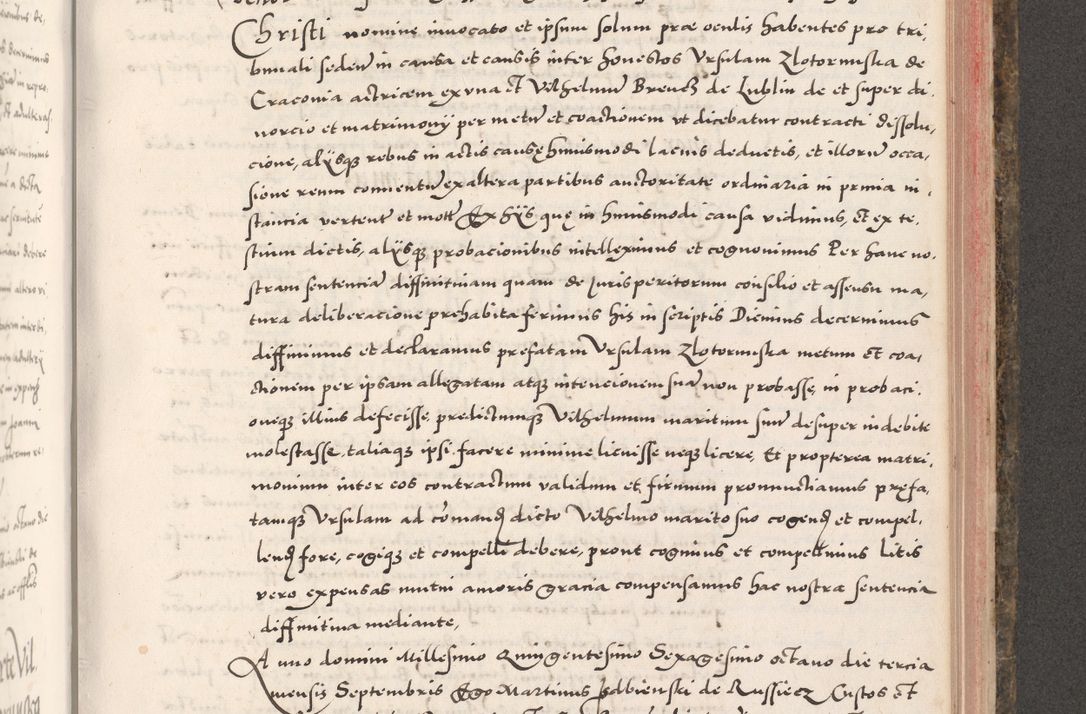 Zdjęcie nr 779 dla obiektu archiwalnego: Acta actorum causarum, sententiarum tam diffinitivarum quam interloquutoriarum, decretorum, obligationum, quietationum, constitutionum procuratorum etc. coram reverendo domino Martino Izdbienski de Russiecz archidiacono Posnaniensi, custode et in spiritualibus vicario generali Cracoviensi, ad annum Domini millesimum quingesimum sexagesimum quintum, cuius indictio octava, pontificatus Pii pape, annus sextus, continuantur