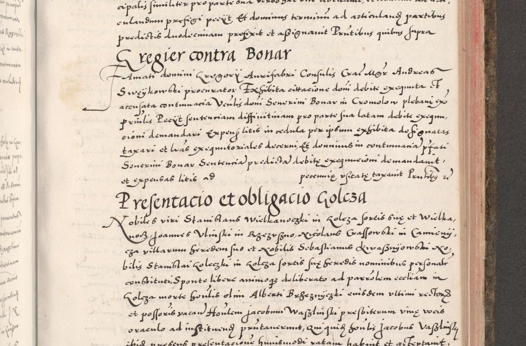 Zdjęcie nr 757 dla obiektu archiwalnego: Acta actorum causarum, sententiarum tam diffinitivarum quam interloquutoriarum, decretorum, obligationum, quietationum, constitutionum procuratorum etc. coram reverendo domino Martino Izdbienski de Russiecz archidiacono Posnaniensi, custode et in spiritualibus vicario generali Cracoviensi, ad annum Domini millesimum quingesimum sexagesimum quintum, cuius indictio octava, pontificatus Pii pape, annus sextus, continuantur