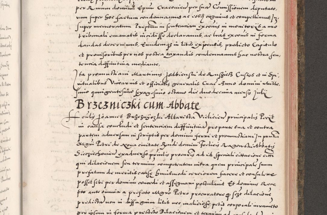 Zdjęcie nr 737 dla obiektu archiwalnego: Acta actorum causarum, sententiarum tam diffinitivarum quam interloquutoriarum, decretorum, obligationum, quietationum, constitutionum procuratorum etc. coram reverendo domino Martino Izdbienski de Russiecz archidiacono Posnaniensi, custode et in spiritualibus vicario generali Cracoviensi, ad annum Domini millesimum quingesimum sexagesimum quintum, cuius indictio octava, pontificatus Pii pape, annus sextus, continuantur