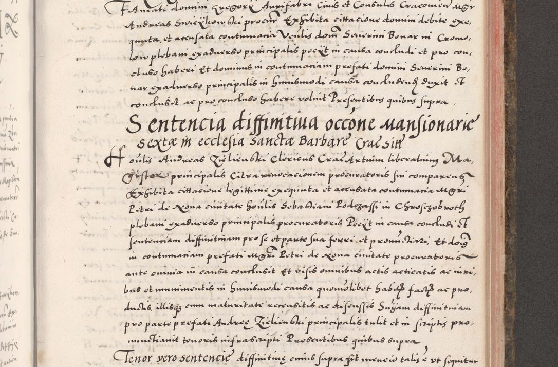 Zdjęcie nr 711 dla obiektu archiwalnego: Acta actorum causarum, sententiarum tam diffinitivarum quam interloquutoriarum, decretorum, obligationum, quietationum, constitutionum procuratorum etc. coram reverendo domino Martino Izdbienski de Russiecz archidiacono Posnaniensi, custode et in spiritualibus vicario generali Cracoviensi, ad annum Domini millesimum quingesimum sexagesimum quintum, cuius indictio octava, pontificatus Pii pape, annus sextus, continuantur