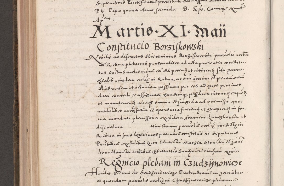 Zdjęcie nr 658 dla obiektu archiwalnego: Acta actorum causarum, sententiarum tam diffinitivarum quam interloquutoriarum, decretorum, obligationum, quietationum, constitutionum procuratorum etc. coram reverendo domino Martino Izdbienski de Russiecz archidiacono Posnaniensi, custode et in spiritualibus vicario generali Cracoviensi, ad annum Domini millesimum quingesimum sexagesimum quintum, cuius indictio octava, pontificatus Pii pape, annus sextus, continuantur