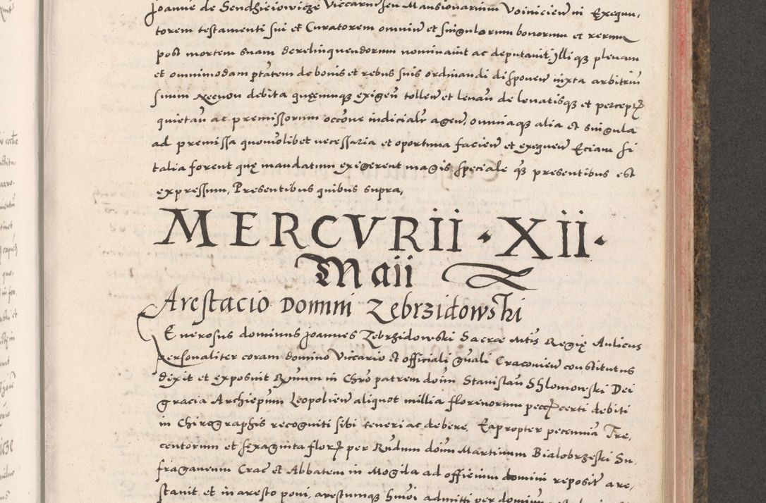 Zdjęcie nr 659 dla obiektu archiwalnego: Acta actorum causarum, sententiarum tam diffinitivarum quam interloquutoriarum, decretorum, obligationum, quietationum, constitutionum procuratorum etc. coram reverendo domino Martino Izdbienski de Russiecz archidiacono Posnaniensi, custode et in spiritualibus vicario generali Cracoviensi, ad annum Domini millesimum quingesimum sexagesimum quintum, cuius indictio octava, pontificatus Pii pape, annus sextus, continuantur