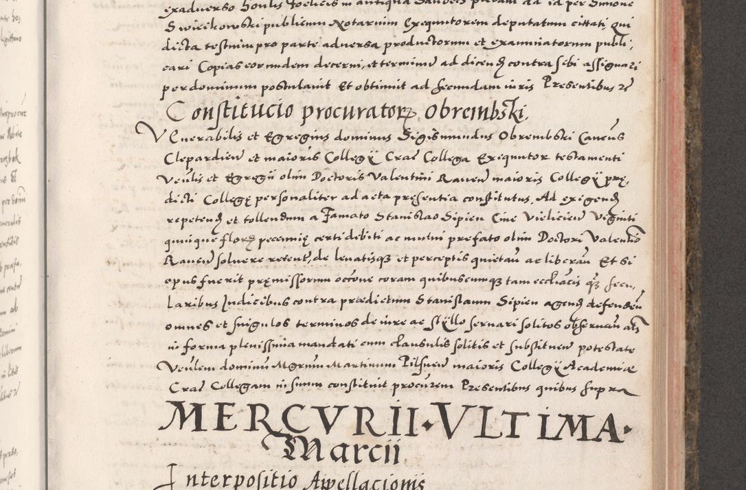 Zdjęcie nr 621 dla obiektu archiwalnego: Acta actorum causarum, sententiarum tam diffinitivarum quam interloquutoriarum, decretorum, obligationum, quietationum, constitutionum procuratorum etc. coram reverendo domino Martino Izdbienski de Russiecz archidiacono Posnaniensi, custode et in spiritualibus vicario generali Cracoviensi, ad annum Domini millesimum quingesimum sexagesimum quintum, cuius indictio octava, pontificatus Pii pape, annus sextus, continuantur