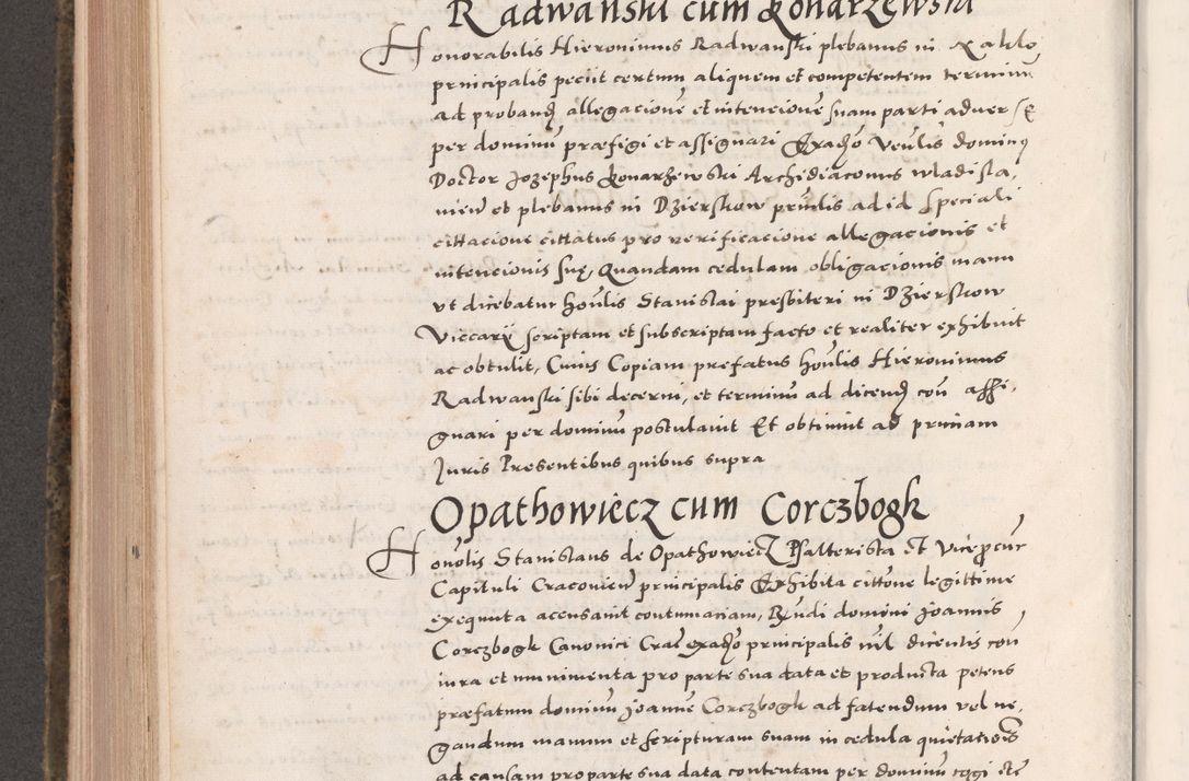 Zdjęcie nr 582 dla obiektu archiwalnego: Acta actorum causarum, sententiarum tam diffinitivarum quam interloquutoriarum, decretorum, obligationum, quietationum, constitutionum procuratorum etc. coram reverendo domino Martino Izdbienski de Russiecz archidiacono Posnaniensi, custode et in spiritualibus vicario generali Cracoviensi, ad annum Domini millesimum quingesimum sexagesimum quintum, cuius indictio octava, pontificatus Pii pape, annus sextus, continuantur