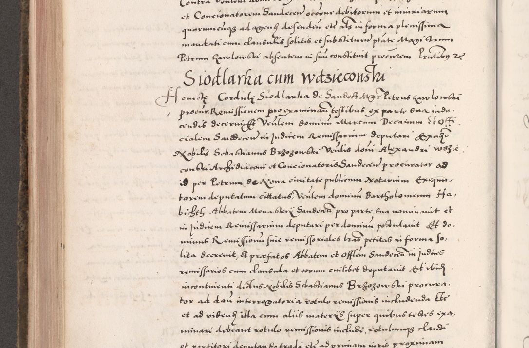 Zdjęcie nr 534 dla obiektu archiwalnego: Acta actorum causarum, sententiarum tam diffinitivarum quam interloquutoriarum, decretorum, obligationum, quietationum, constitutionum procuratorum etc. coram reverendo domino Martino Izdbienski de Russiecz archidiacono Posnaniensi, custode et in spiritualibus vicario generali Cracoviensi, ad annum Domini millesimum quingesimum sexagesimum quintum, cuius indictio octava, pontificatus Pii pape, annus sextus, continuantur