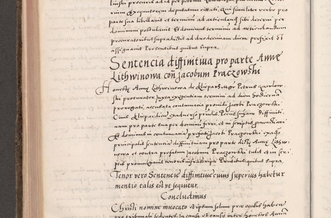 Zdjęcie nr 478 dla obiektu archiwalnego: Acta actorum causarum, sententiarum tam diffinitivarum quam interloquutoriarum, decretorum, obligationum, quietationum, constitutionum procuratorum etc. coram reverendo domino Martino Izdbienski de Russiecz archidiacono Posnaniensi, custode et in spiritualibus vicario generali Cracoviensi, ad annum Domini millesimum quingesimum sexagesimum quintum, cuius indictio octava, pontificatus Pii pape, annus sextus, continuantur