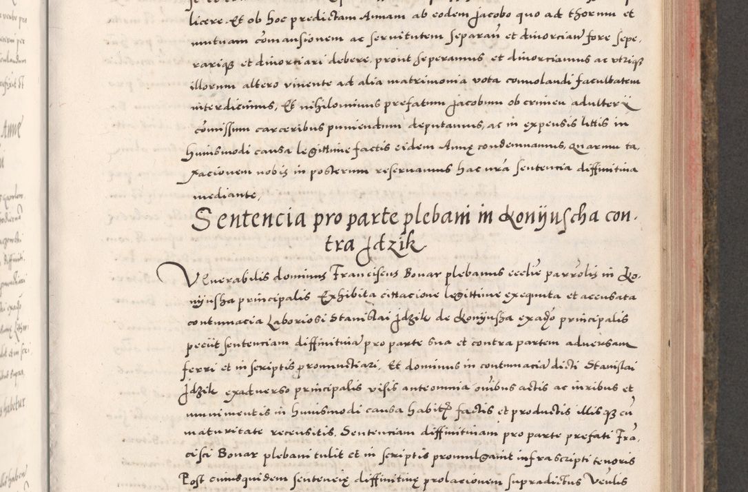 Zdjęcie nr 479 dla obiektu archiwalnego: Acta actorum causarum, sententiarum tam diffinitivarum quam interloquutoriarum, decretorum, obligationum, quietationum, constitutionum procuratorum etc. coram reverendo domino Martino Izdbienski de Russiecz archidiacono Posnaniensi, custode et in spiritualibus vicario generali Cracoviensi, ad annum Domini millesimum quingesimum sexagesimum quintum, cuius indictio octava, pontificatus Pii pape, annus sextus, continuantur