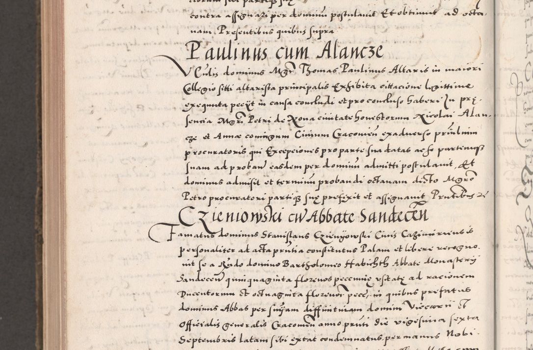 Zdjęcie nr 1180 dla obiektu archiwalnego: Acta actorum causarum, sententiarum tam diffinitivarum quam interloquutoriarum, decretorum, obligationum, quietationum, constitutionum procuratorum etc. coram reverendo domino Martino Izdbienski de Russiecz archidiacono Posnaniensi, custode et in spiritualibus vicario generali Cracoviensi, ad annum Domini millesimum quingesimum sexagesimum quintum, cuius indictio octava, pontificatus Pii pape, annus sextus, continuantur