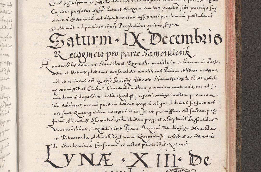 Zdjęcie nr 893 dla obiektu archiwalnego: Acta actorum causarum, sententiarum tam diffinitivarum quam interloquutoriarum, decretorum, obligationum, quietationum, constitutionum procuratorum etc. coram reverendo domino Martino Izdbienski de Russiecz archidiacono Posnaniensi, custode et in spiritualibus vicario generali Cracoviensi, ad annum Domini millesimum quingesimum sexagesimum quintum, cuius indictio octava, pontificatus Pii pape, annus sextus, continuantur