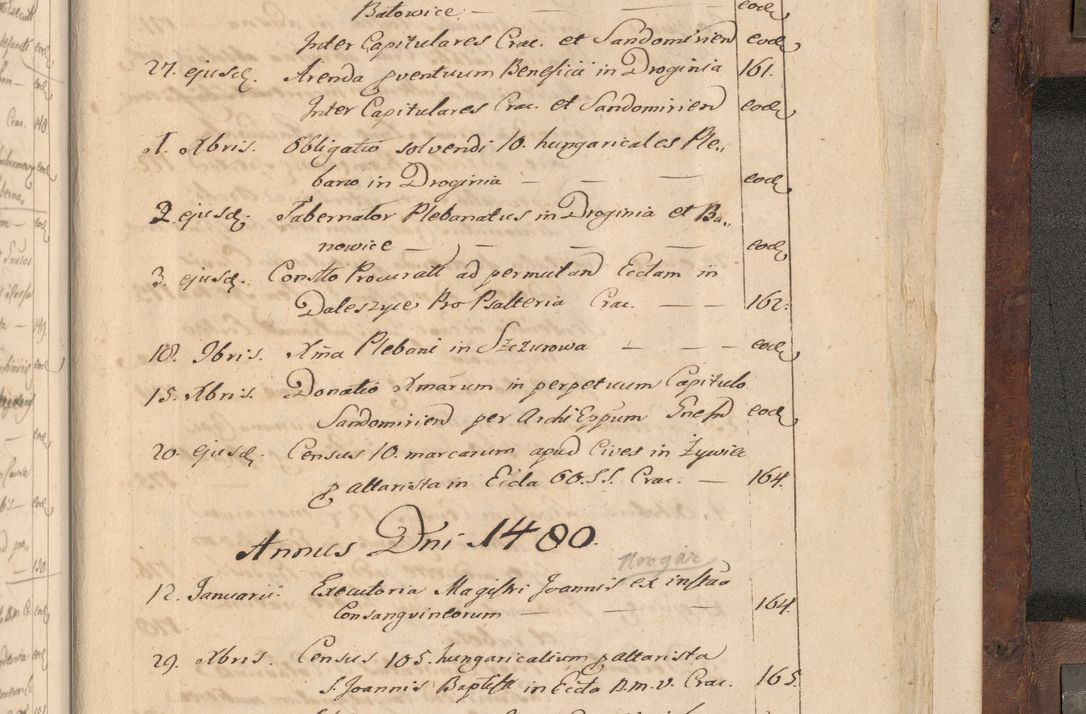 Zdjęcie nr 744 dla obiektu archiwalnego: Acta administratorialia per annum 1471 et episcopalia R. D. Joannis Rzeschow, primo administratoris et post vero episcopi Cracoviensis ab anno 1472 ad annum 1488 succesive acticara et registrara, prout videre est in fine huius voluminis