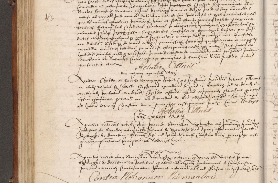Zdjęcie nr 257 dla obiektu archiwalnego: Volumen I-mum actorum R. D. Joannis Konarski, episcopi Cracoviensis ab an D. 1503 ad annum 1514 inclusive acticata et registata, quorum indicem in dine voluminis videre est.