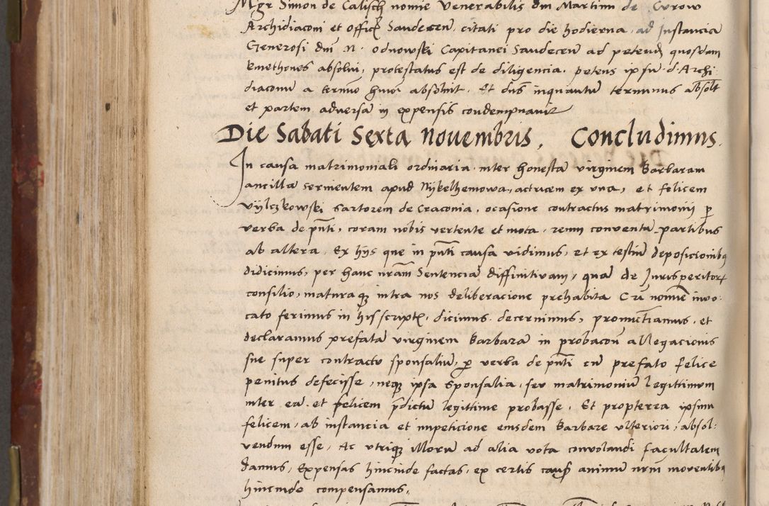 Zdjęcie nr 642 dla obiektu archiwalnego: Volumen I-um actorum coram R. D. Petro Tomicki, episcopo Cracoviensi et Regni Poloniae Vicecancellario, annoru 1524 a mense Aprili, 1525, 1526, 1527, 1528 et 1529 inclusive, quoeum indicem ad finem eiusdem voluminis videre licet.