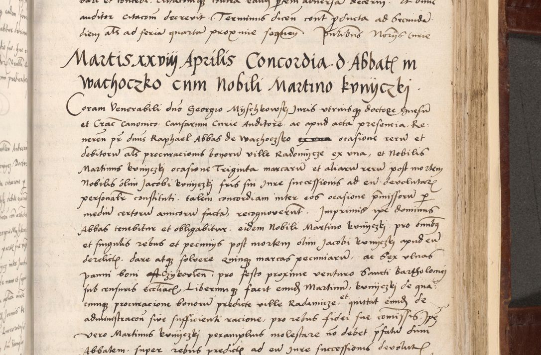 Zdjęcie nr 423 dla obiektu archiwalnego: Volumen I-um actorum coram R. D. Petro Tomicki, episcopo Cracoviensi et Regni Poloniae Vicecancellario, annoru 1524 a mense Aprili, 1525, 1526, 1527, 1528 et 1529 inclusive, quoeum indicem ad finem eiusdem voluminis videre licet.