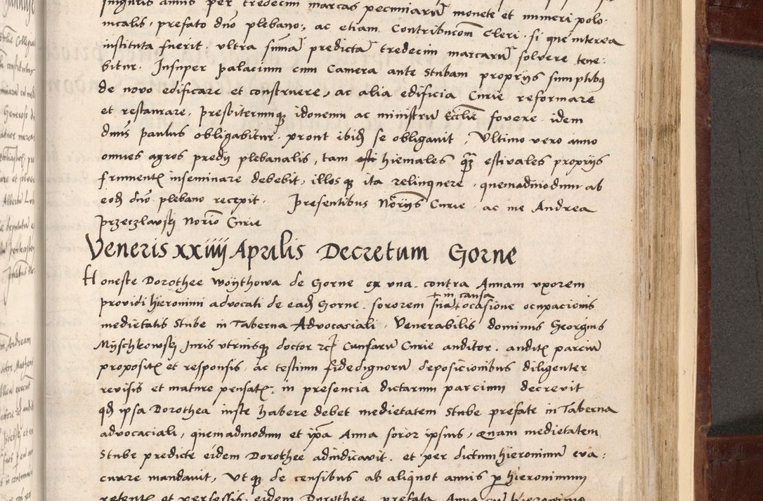Zdjęcie nr 419 dla obiektu archiwalnego: Volumen I-um actorum coram R. D. Petro Tomicki, episcopo Cracoviensi et Regni Poloniae Vicecancellario, annoru 1524 a mense Aprili, 1525, 1526, 1527, 1528 et 1529 inclusive, quoeum indicem ad finem eiusdem voluminis videre licet.