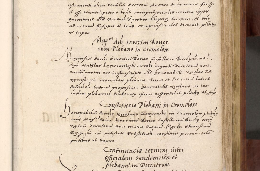 Zdjęcie nr 38 dla obiektu archiwalnego: Acta actorum coram R. D. Petro de Gamratis, nominati archiepiscopi Gnesnensis, episcopi Cracoviensis per annos 1541 et 1542 acticatorum, praesidente tunc curiase suae R. D. Bartholomaeo Gantkowski, canonico Cracoviensi, Posnaniensi cancellario, parochialis in Konopisca etc. rectore.