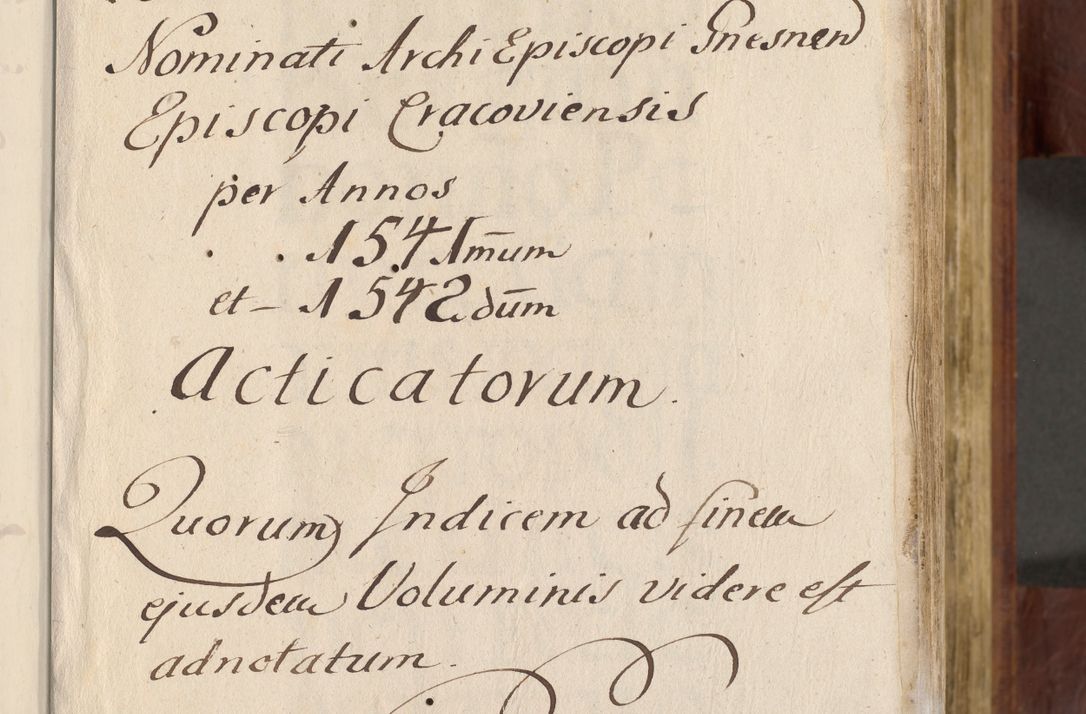 Zdjęcie nr 8 dla obiektu archiwalnego: Acta actorum coram R. D. Petro de Gamratis, nominati archiepiscopi Gnesnensis, episcopi Cracoviensis per annos 1541 et 1542 acticatorum, praesidente tunc curiase suae R. D. Bartholomaeo Gantkowski, canonico Cracoviensi, Posnaniensi cancellario, parochialis in Konopisca etc. rectore.