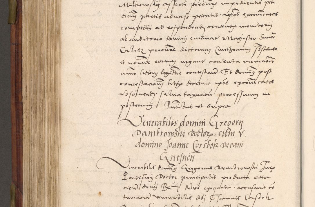 Zdjęcie nr 733 dla obiektu archiwalnego: Acta actorum coram R. D. Petro de Gamratis, nominati archiepiscopi Gnesnensis, episcopi Cracoviensis per annos 1541 et 1542 acticatorum, praesidente tunc curiase suae R. D. Bartholomaeo Gantkowski, canonico Cracoviensi, Posnaniensi cancellario, parochialis in Konopisca etc. rectore.